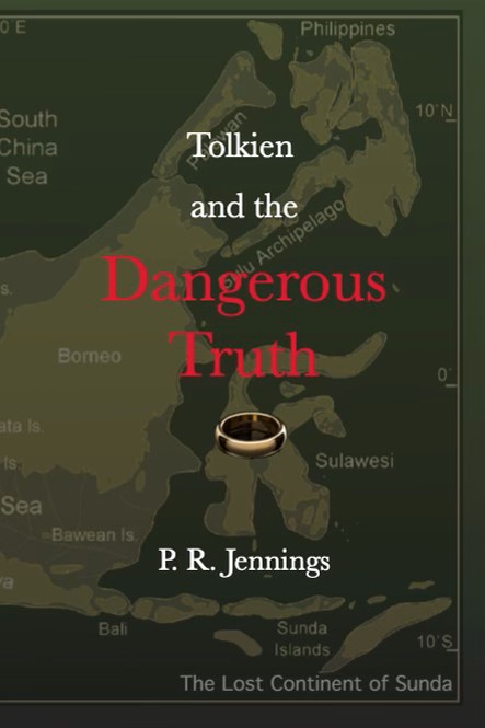 Tolkien and The Dangerous Truth